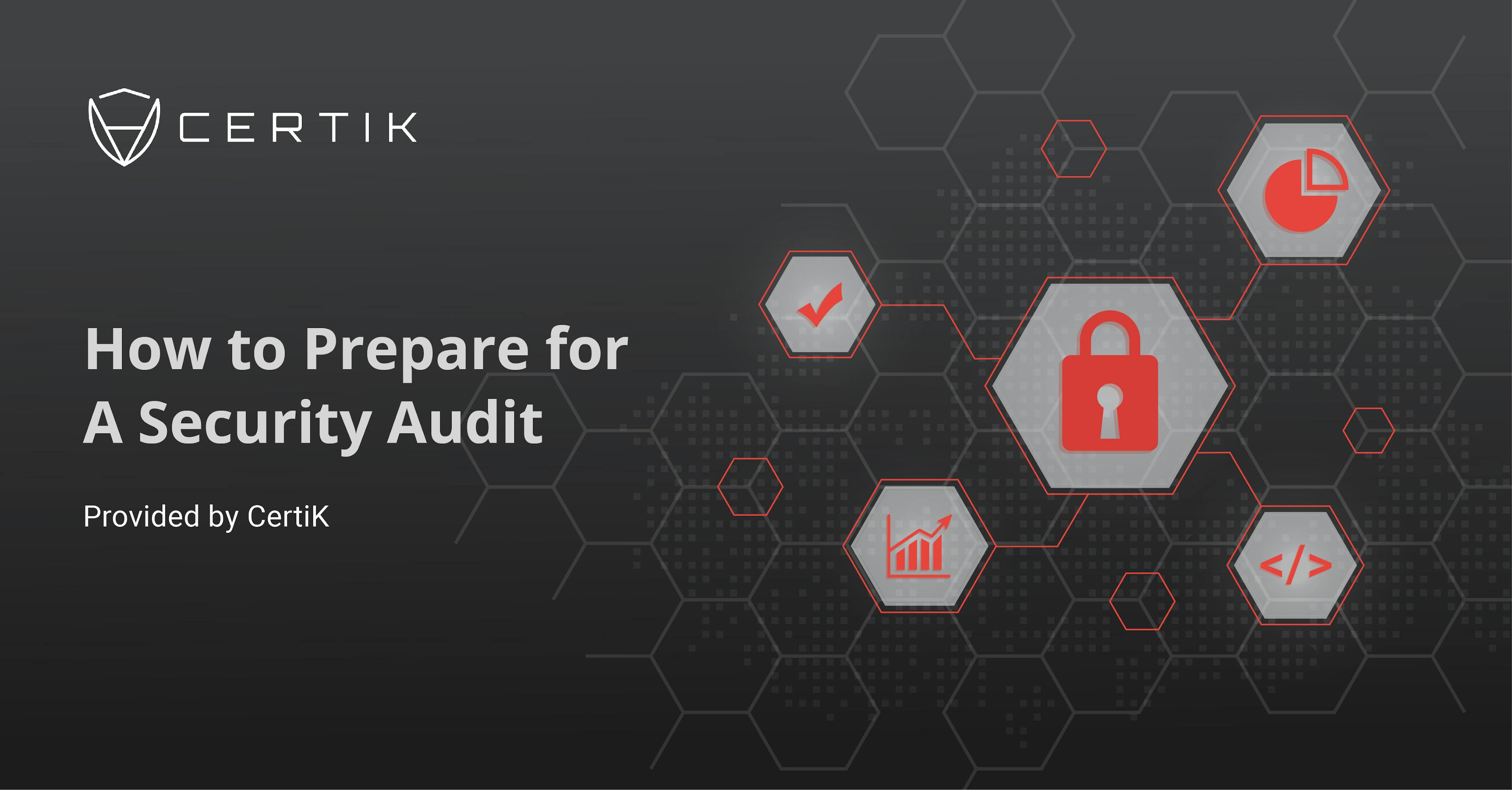How to Prepare for a Security Audit