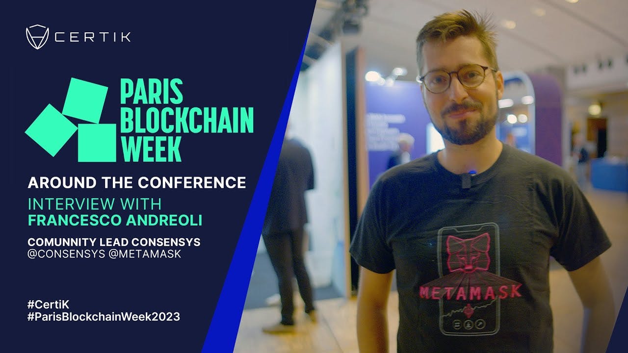 Paris Blockchain Week 2023 | Interview with Francesco Andreoli, Community Lead at ConsenSys