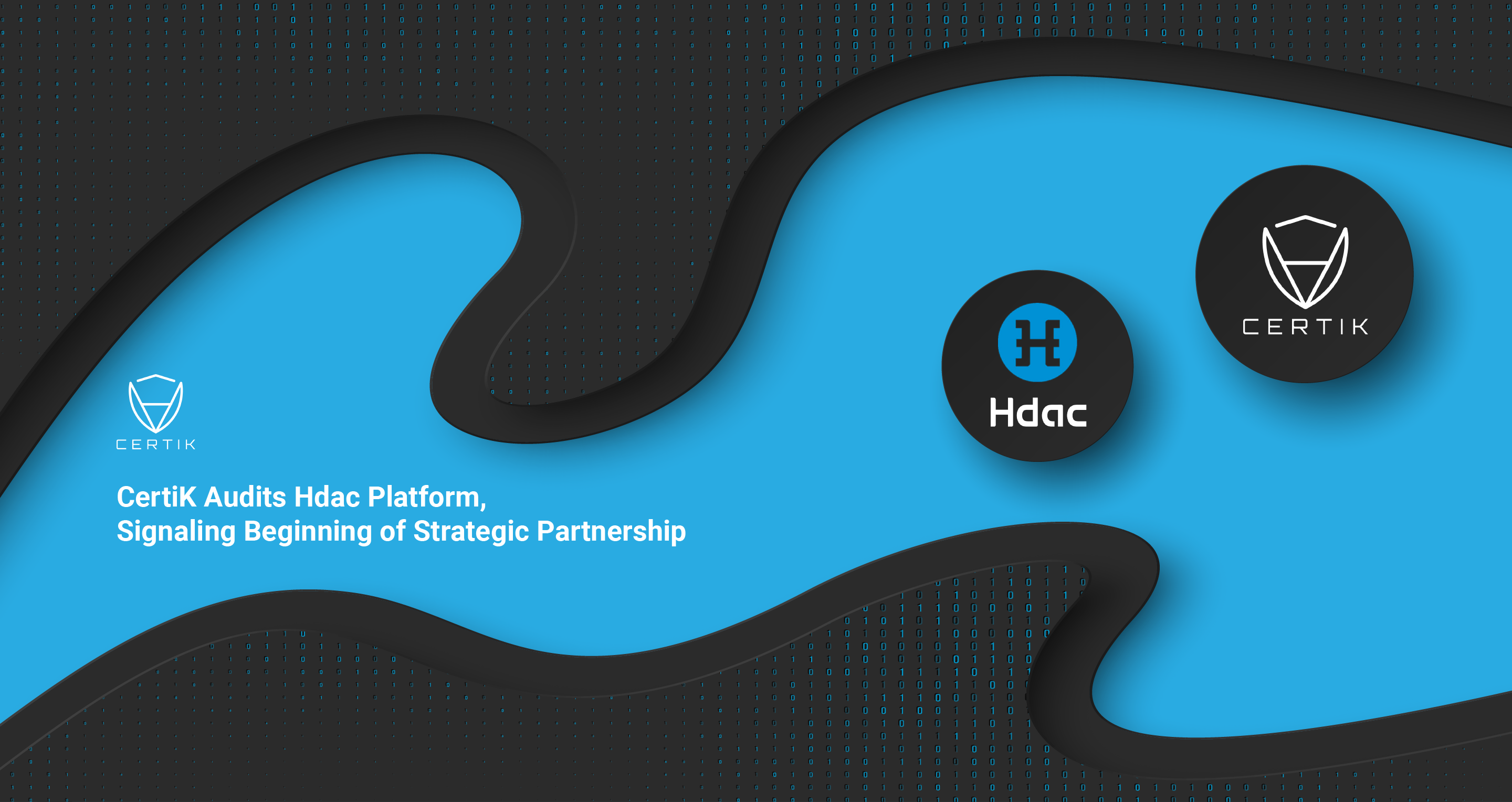 CertiK Audits Hdac Platform, Signaling Beginning of Strategic Partnership