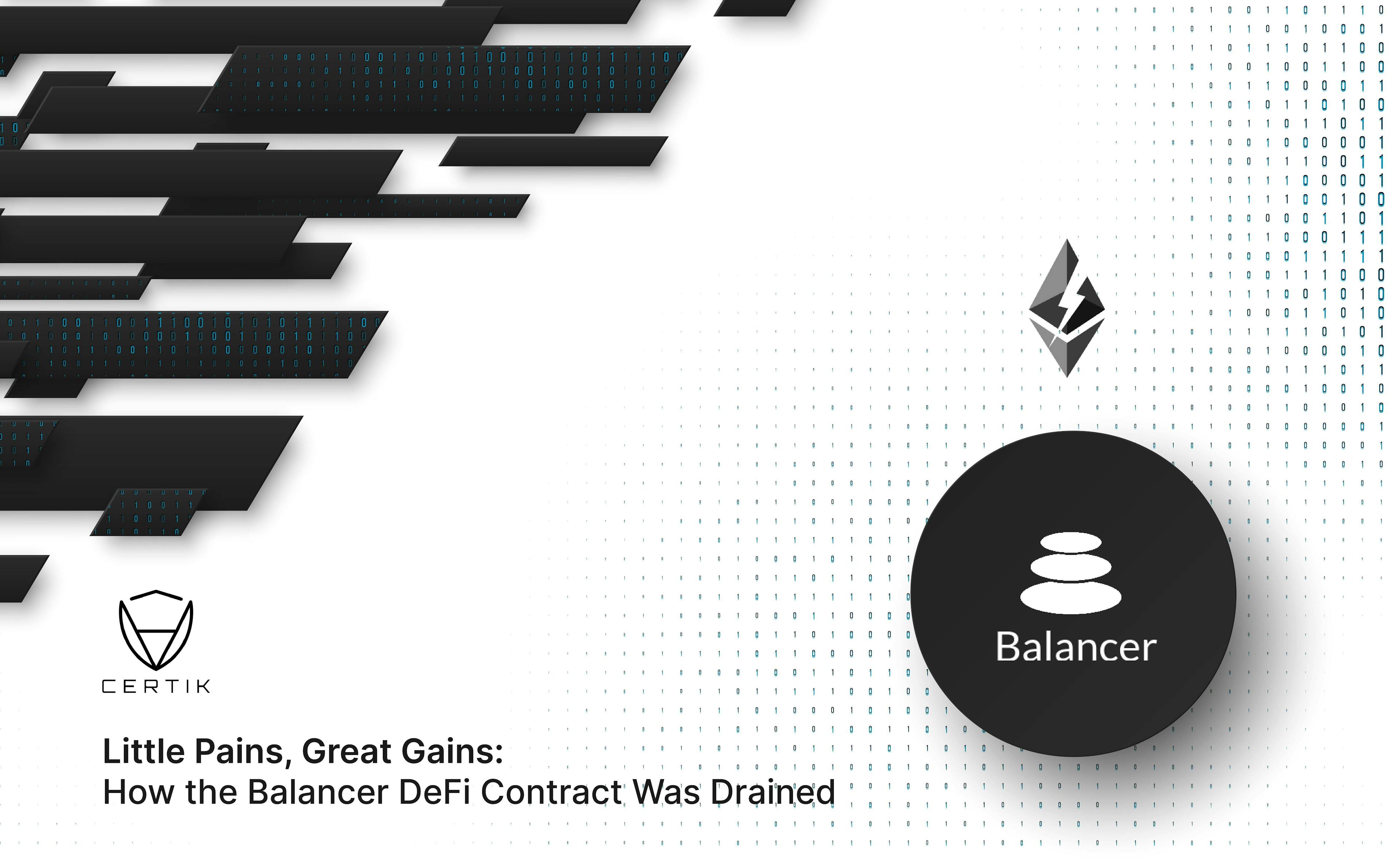 Little Pains, Great Gains: How the Balancer DeFi Contract Was Drained
