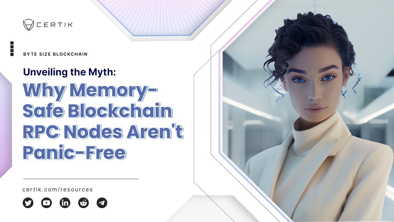 Unveiling the Myth: Why Memory-Safe Blockchain RPC Nodes Aren't Panic-Free