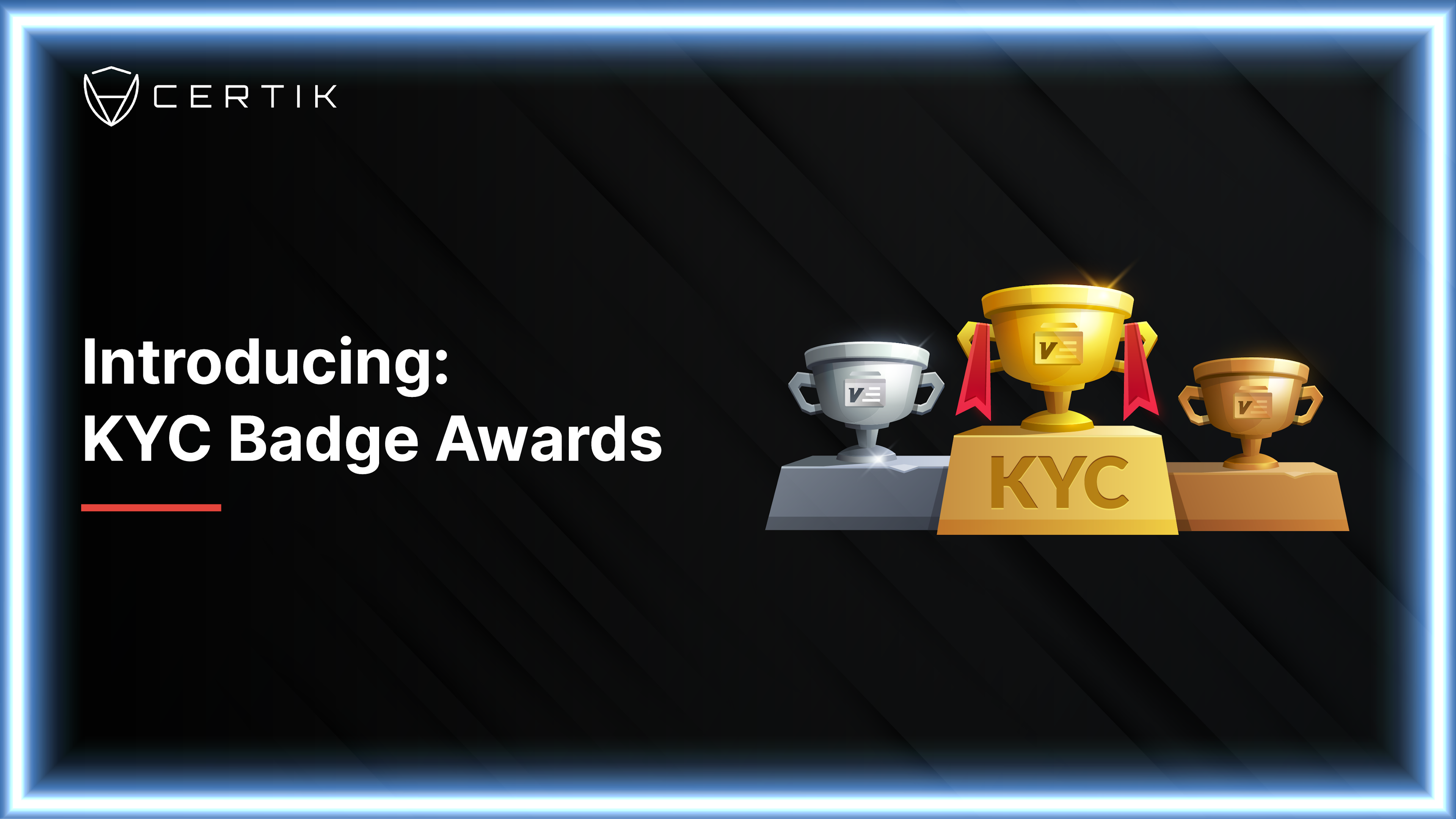 Introducing KYC Badge Awards