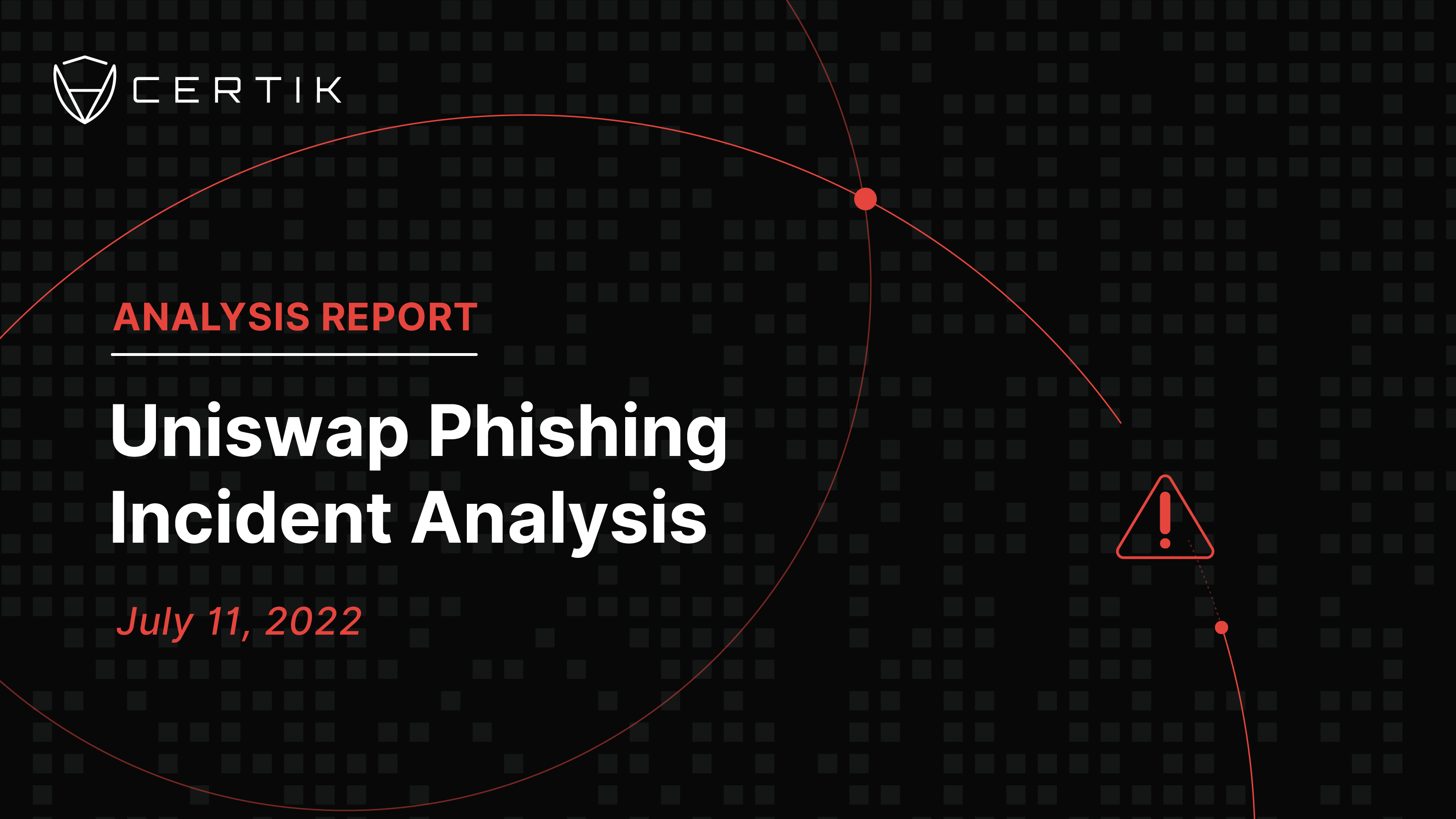 Uniswap Phishing Incident Analysis