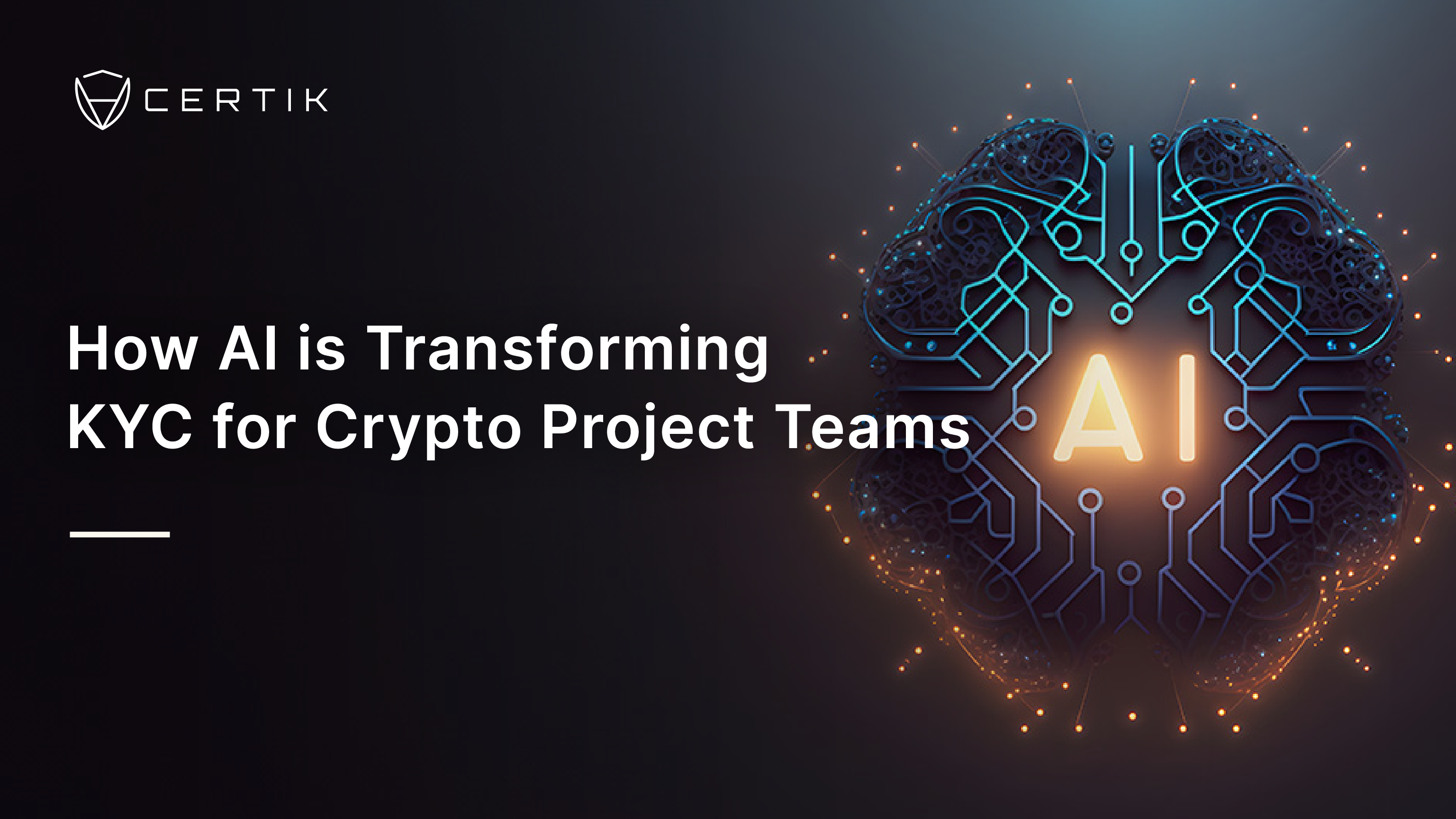 How AI is Transforming KYC for Crypto Project Teams
