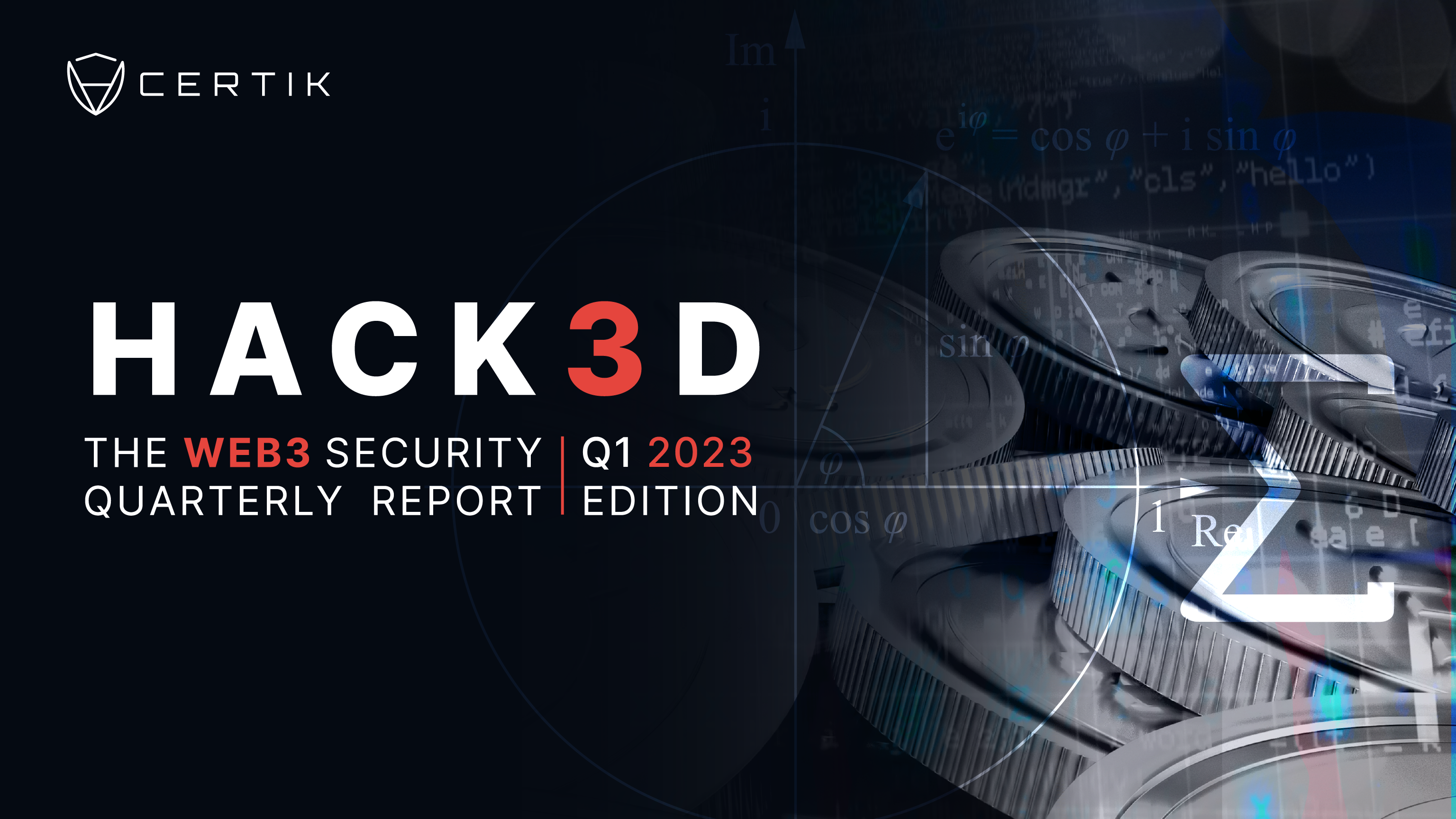 HACK3D: The Web3 Security Quarterly Report - Q1 2023