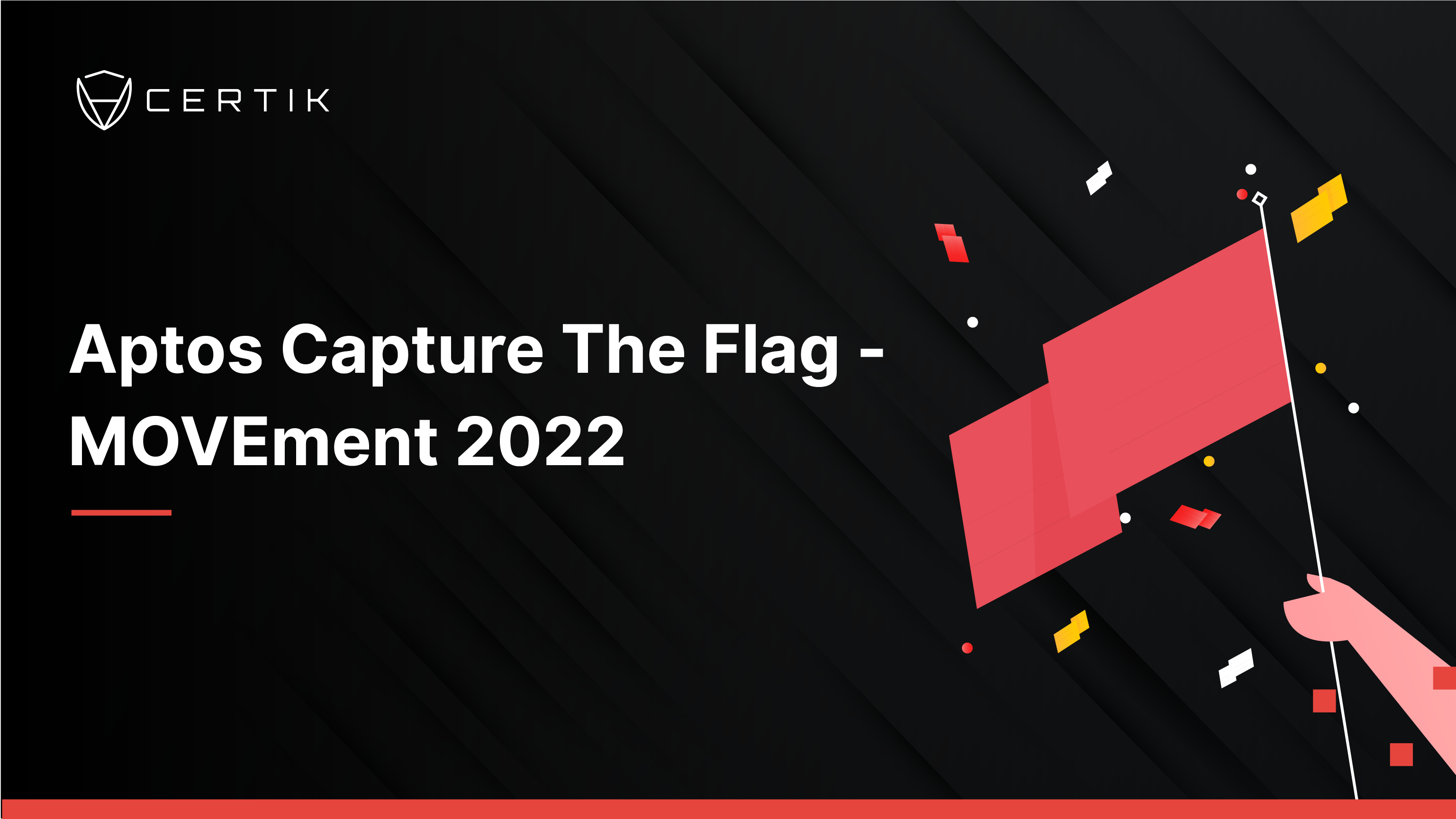 Aptos Capture The Flag - MOVEment 2022