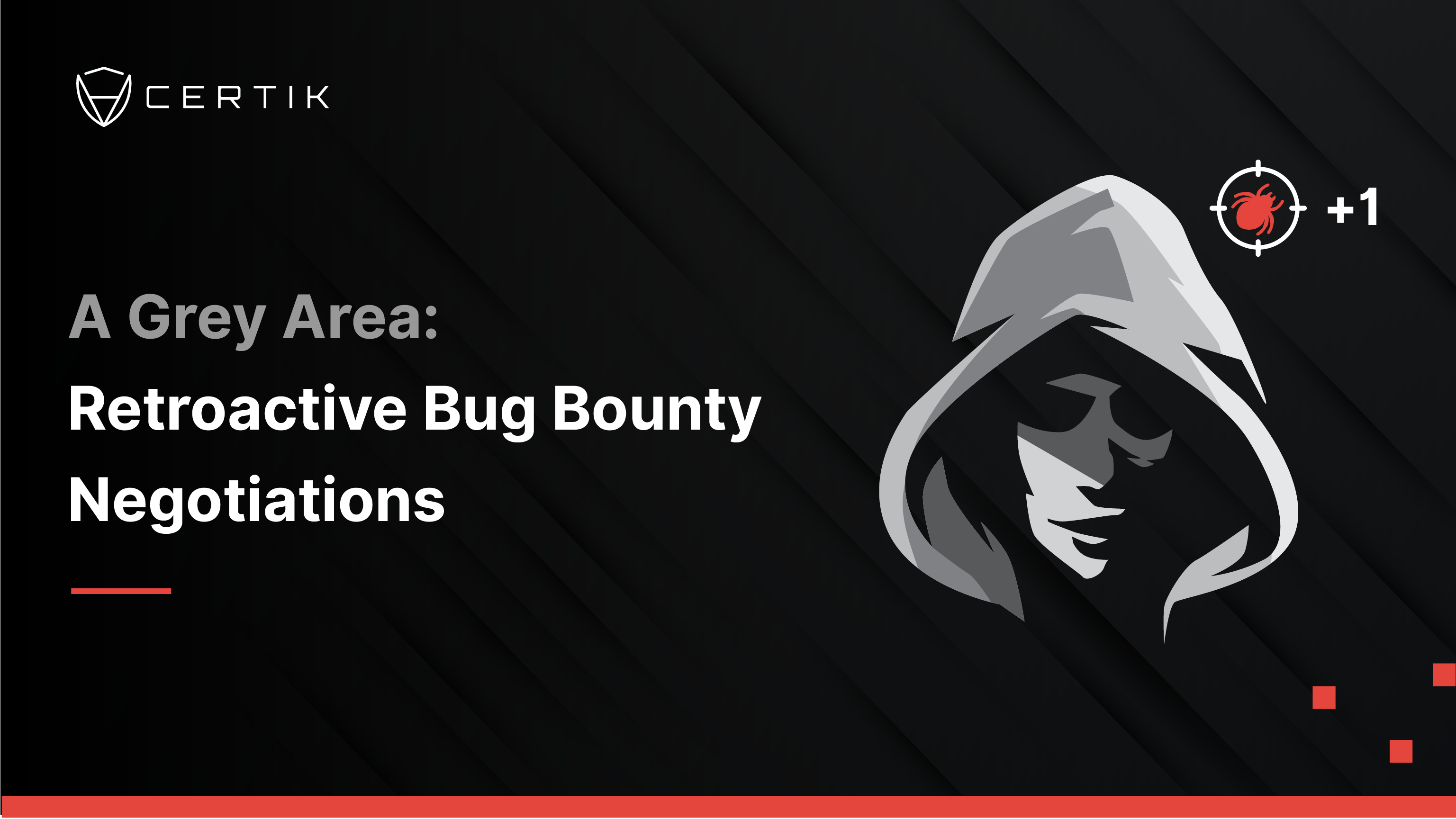 A Grey Area: Retroactive Bug Bounty Negotiations