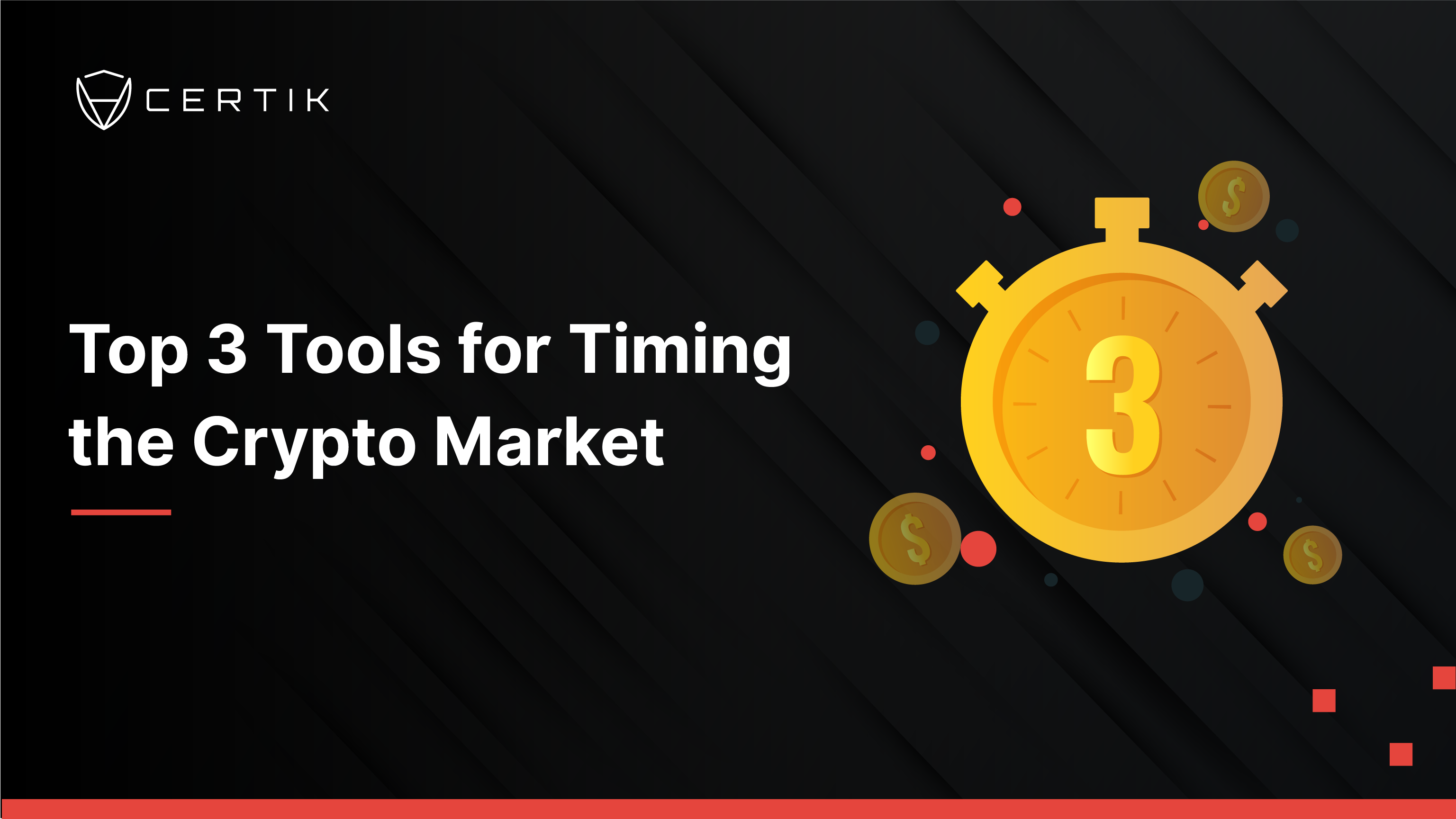 Top 3 Tools for Timing the Crypto Market