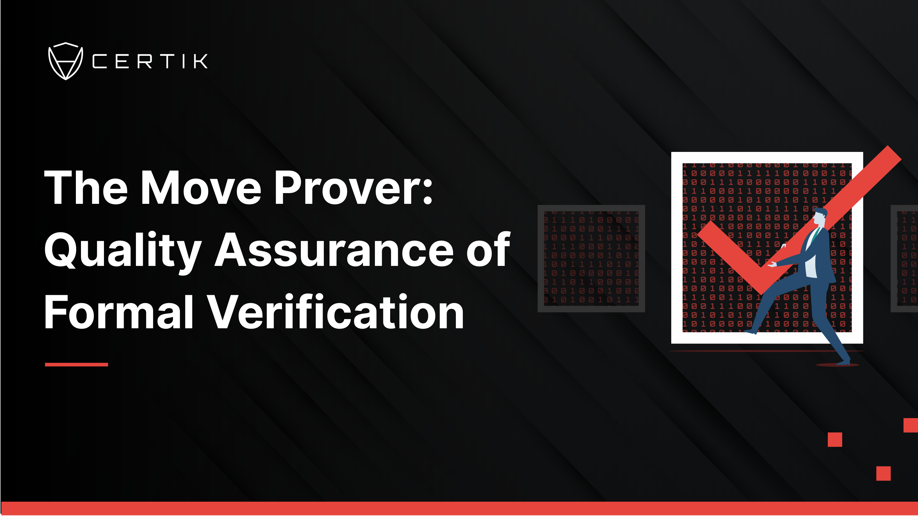 The Move Prover: Quality Assurance of Formal Verification