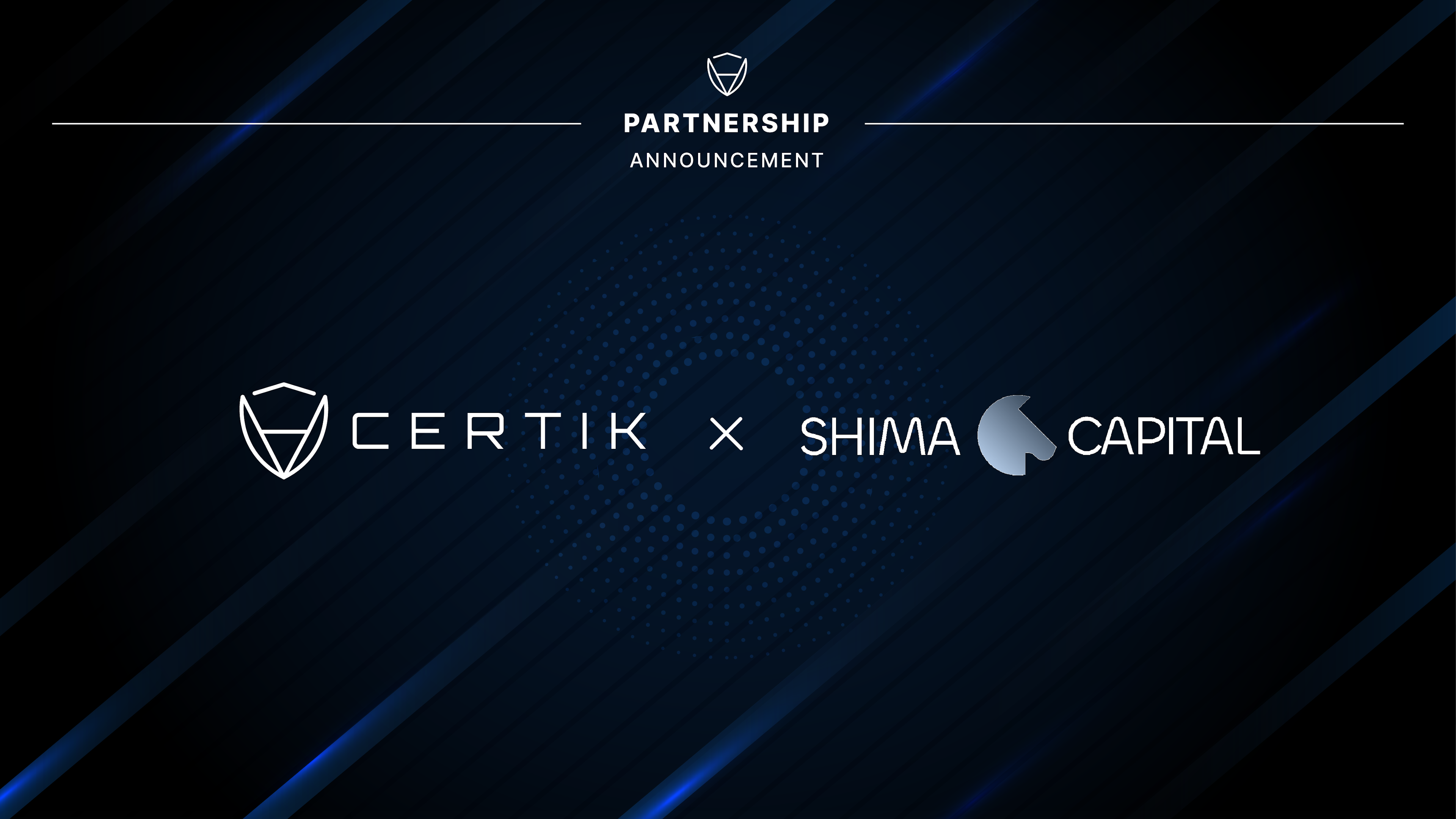 CertiK & Shima Capital Partnership Announcement