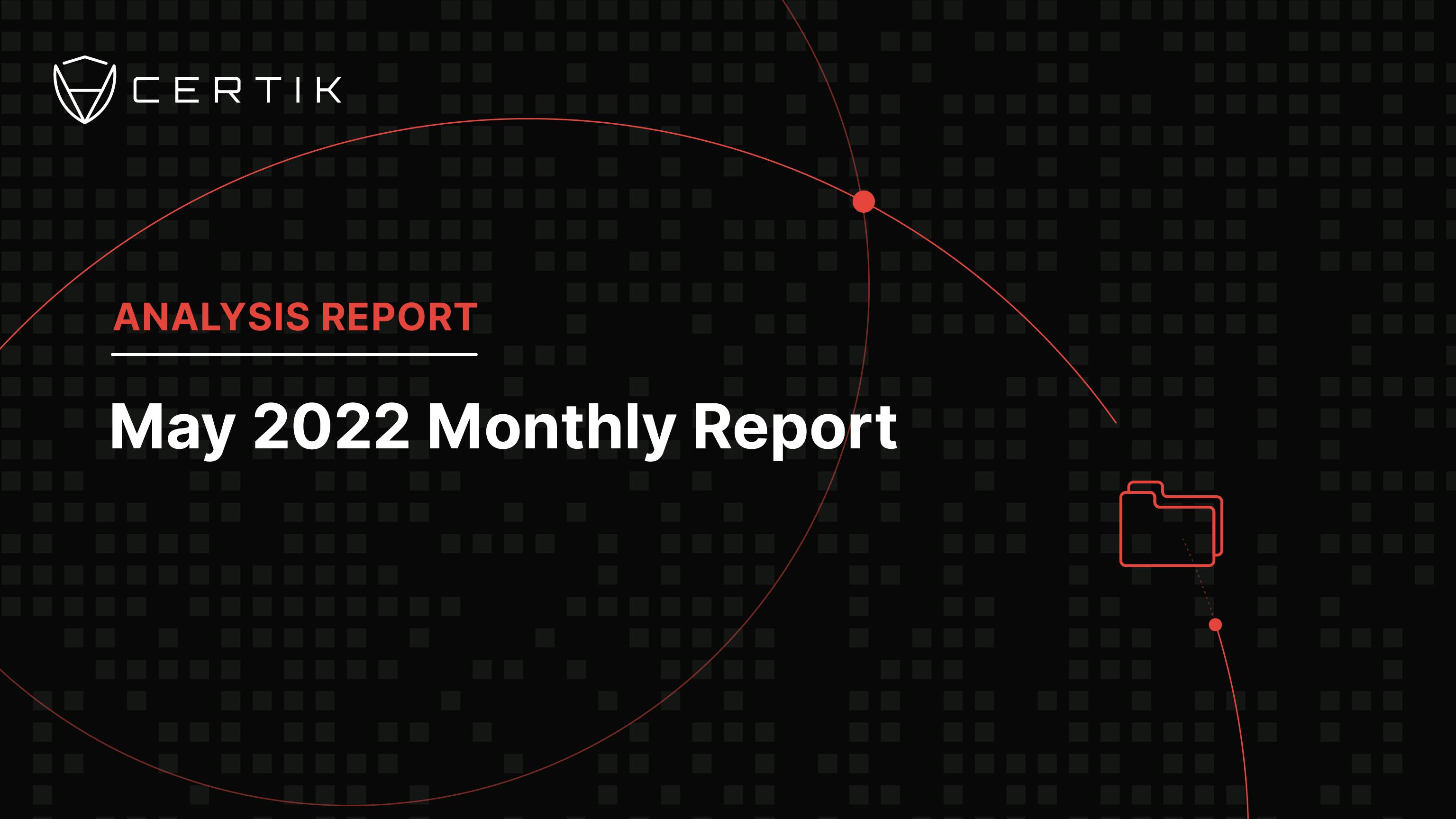 May 2022 Monthly Report
