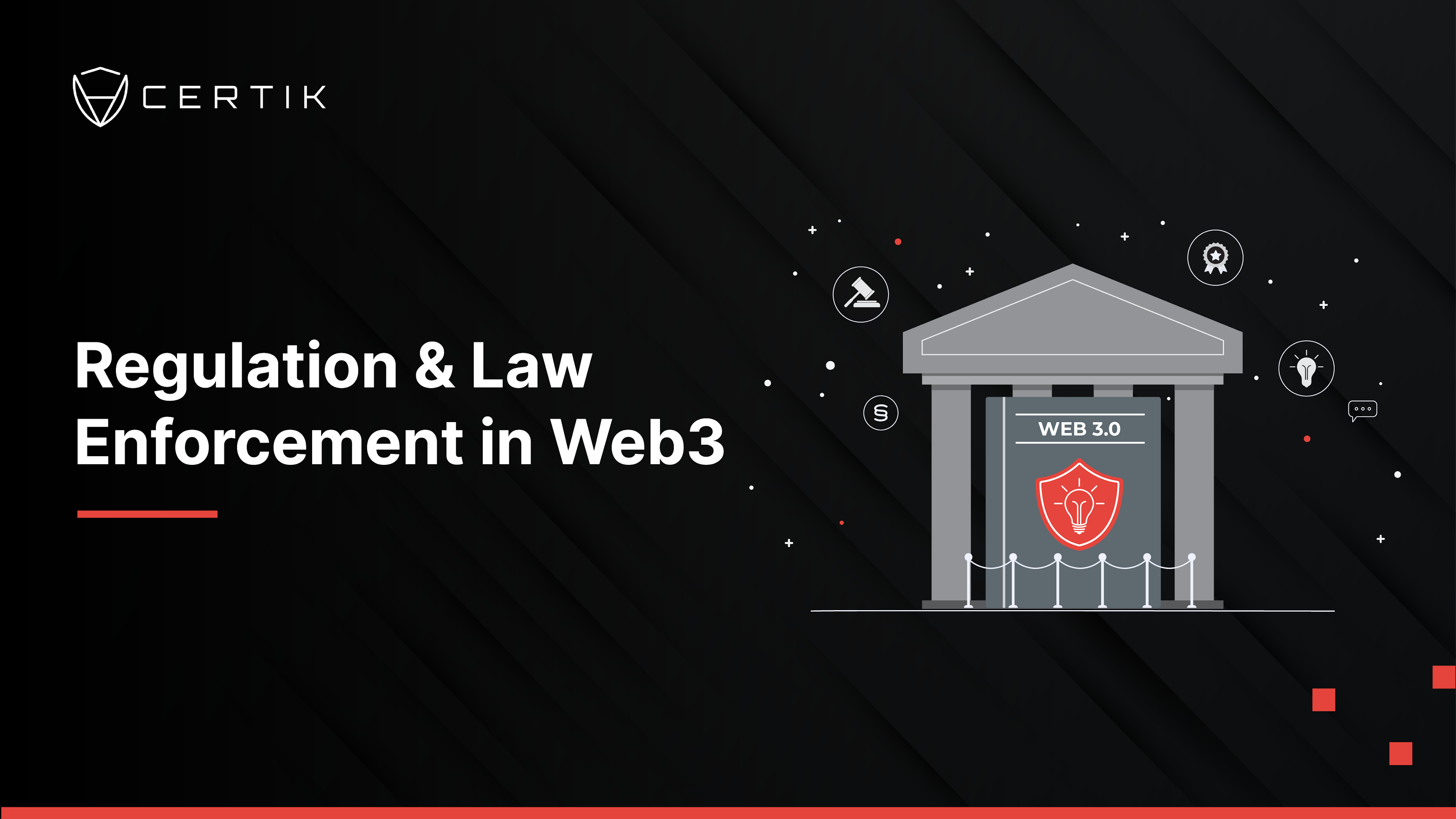 Staying Ahead of Regulatory and Law Enforcement Developments in Web3