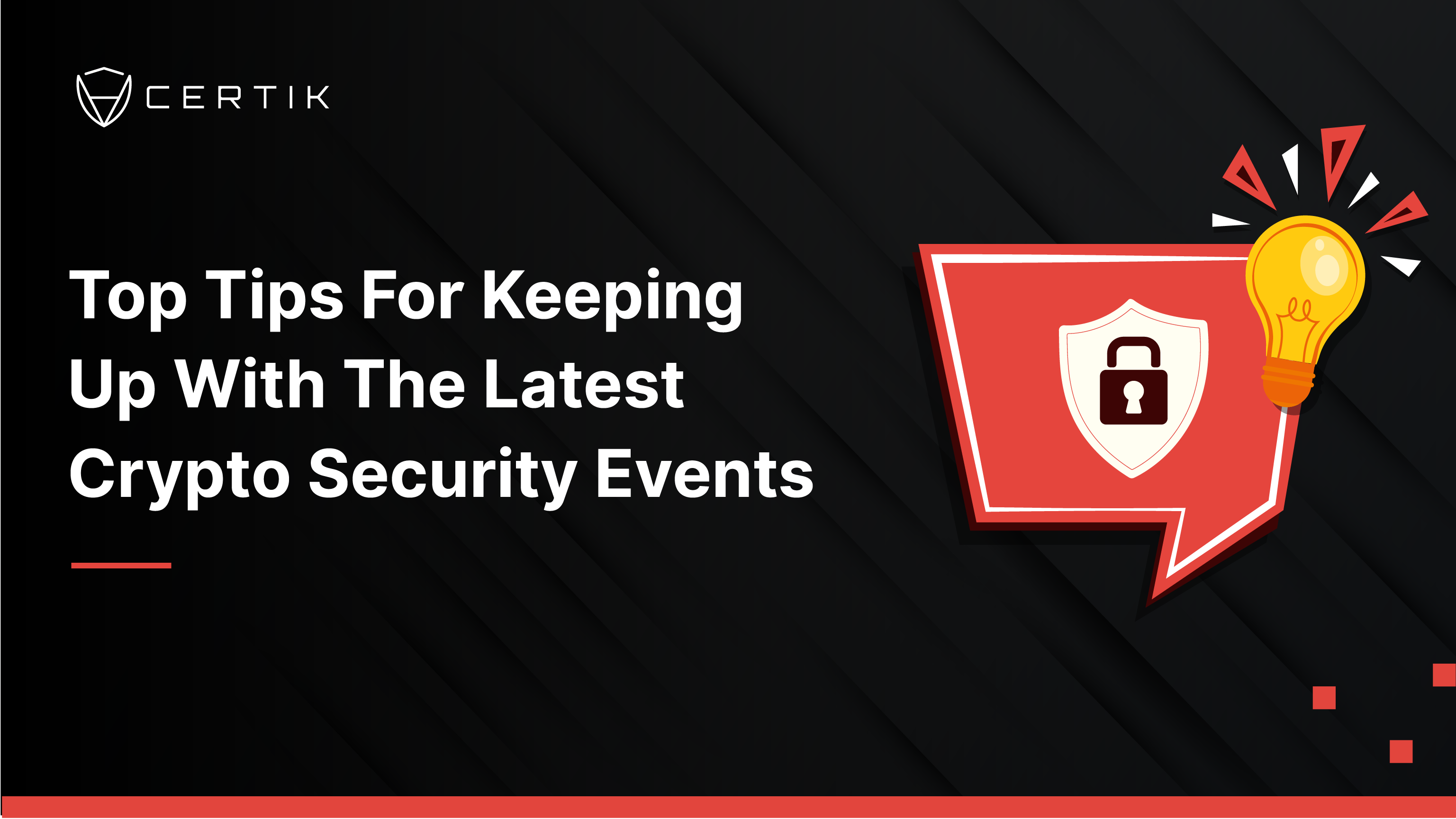 Top Tips For Keeping Up With The Latest Crypto Security Events