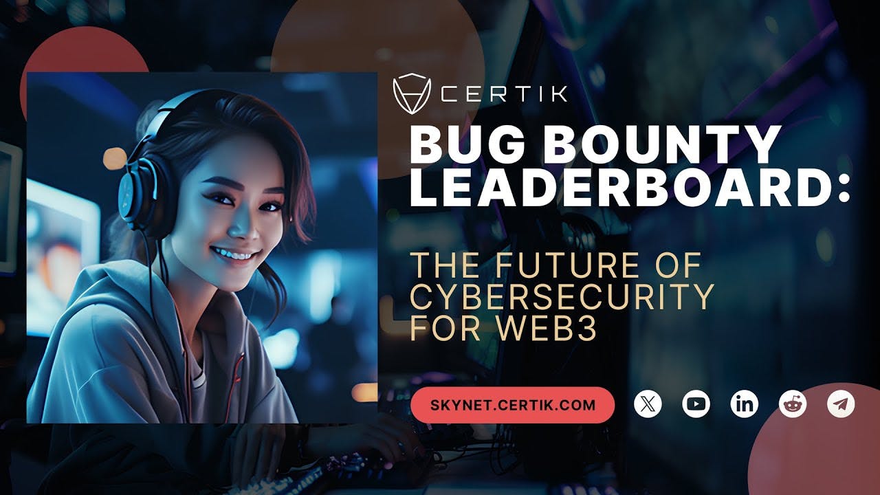 Bug Bounty Leaderboard: The Future of Cybersecurity for Web3