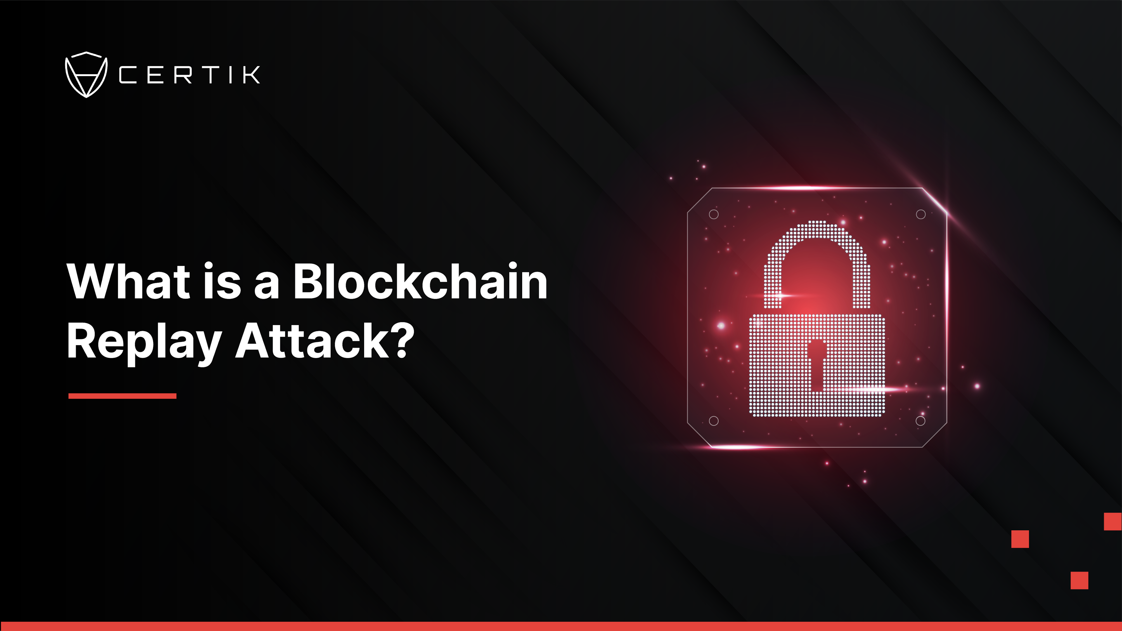 What is a Blockchain Replay Attack?