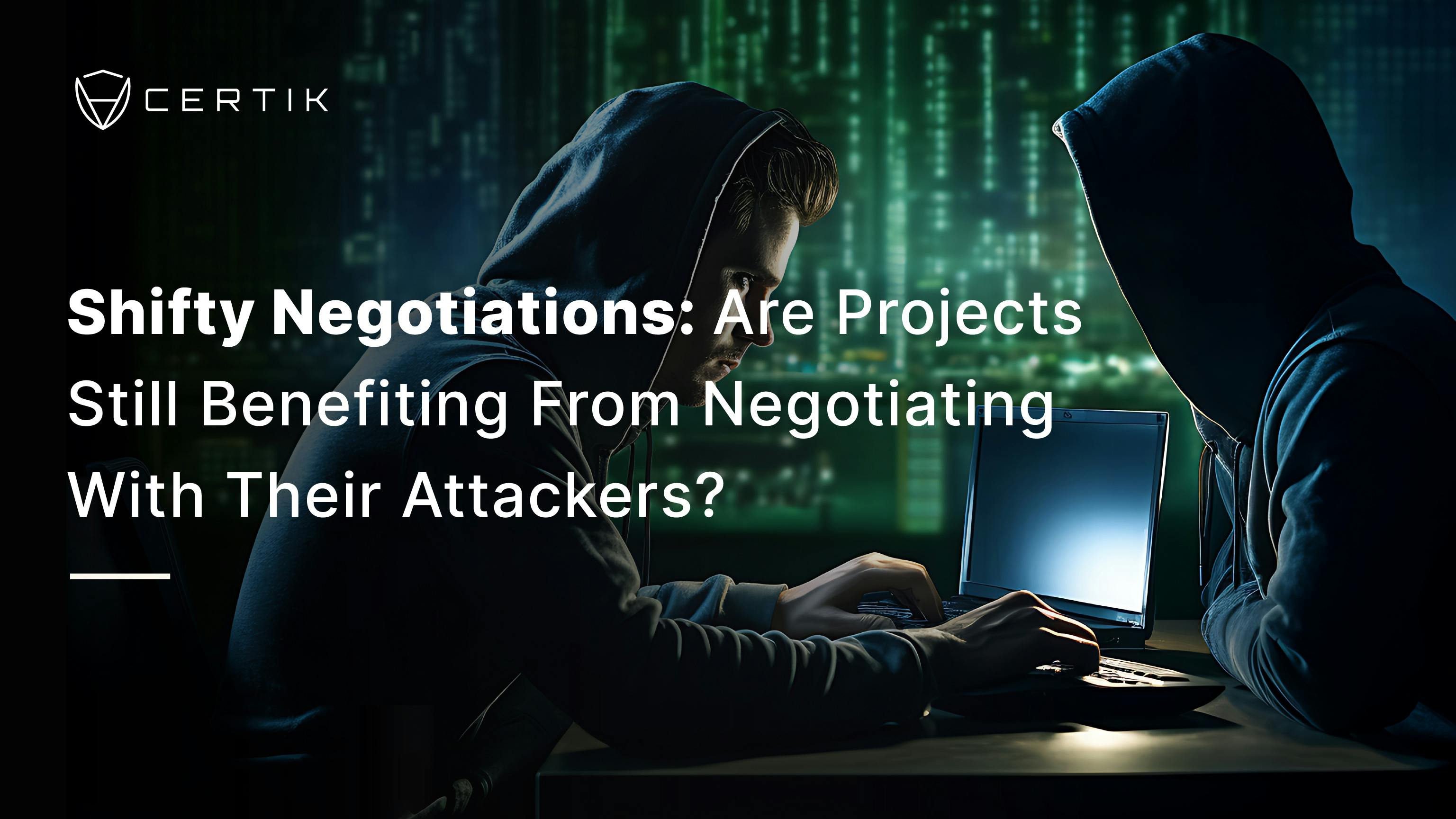 Shifty Negotiations: Are Projects Still Benefiting From Negotiating With Their Attackers?