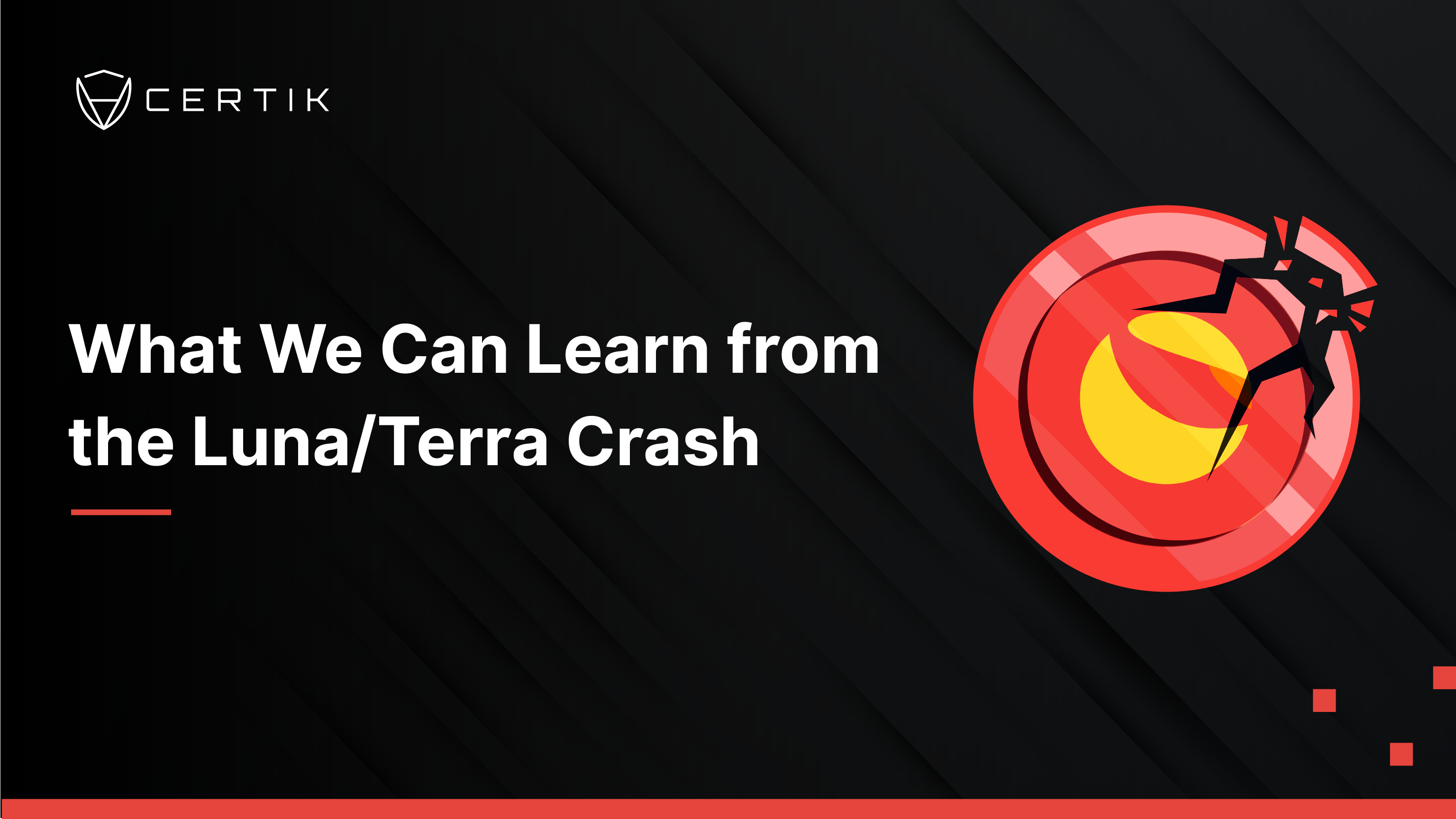 What Can We Learn from the Luna/Terra Crash?