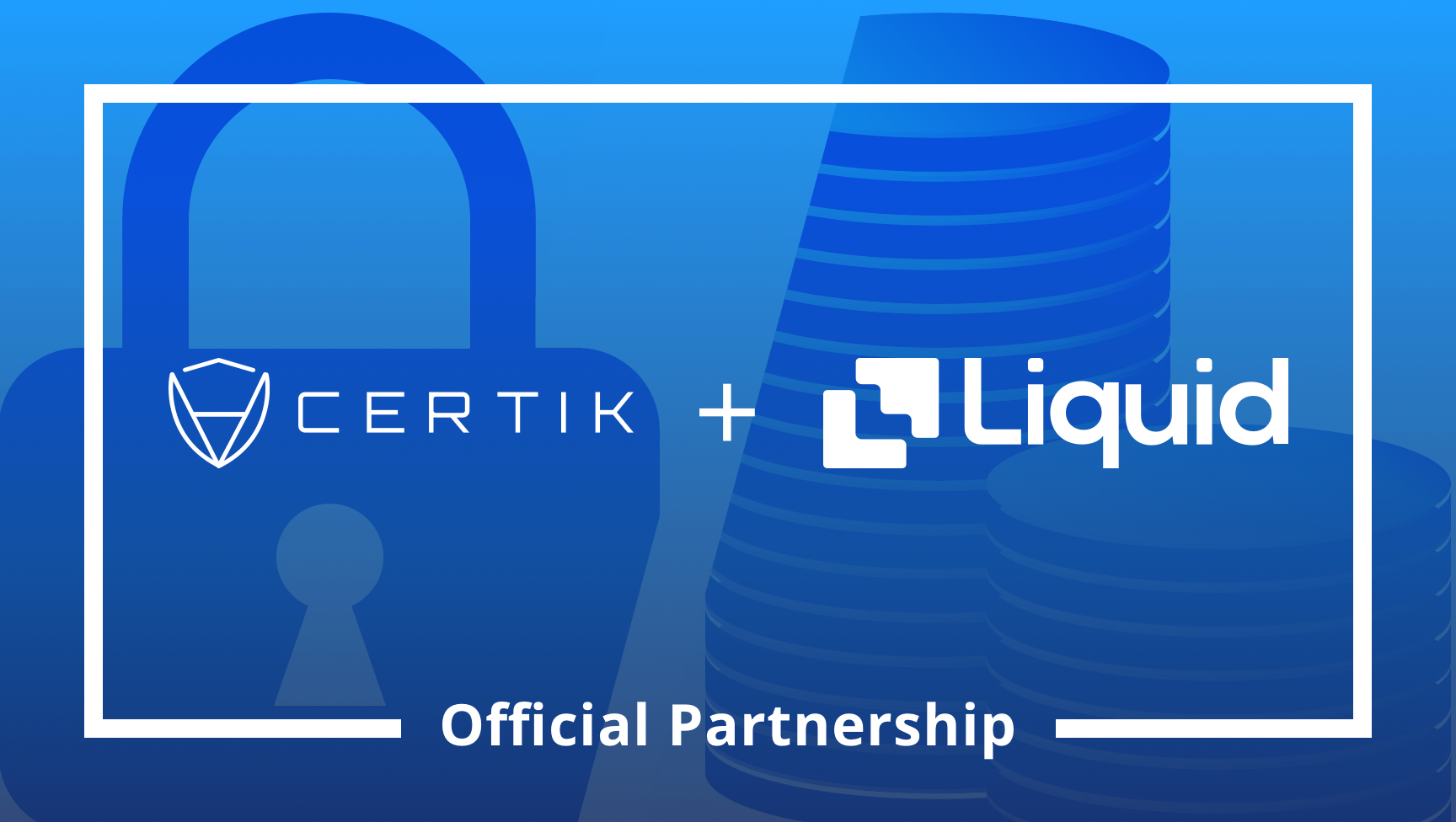 CertiK and Liquid’s Official Partnership