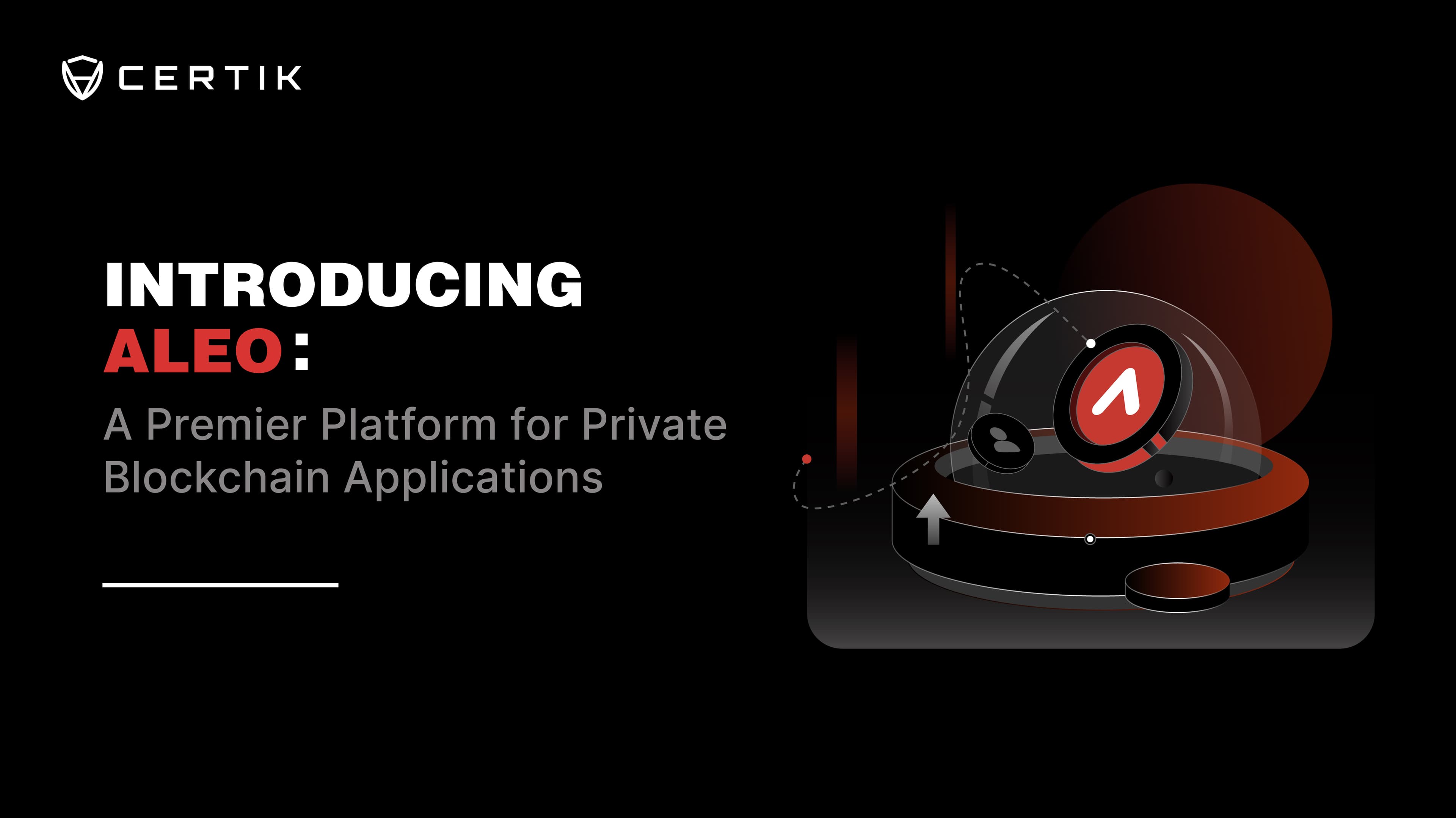 Introducing Aleo: A Premier Platform for Private Blockchain Applications