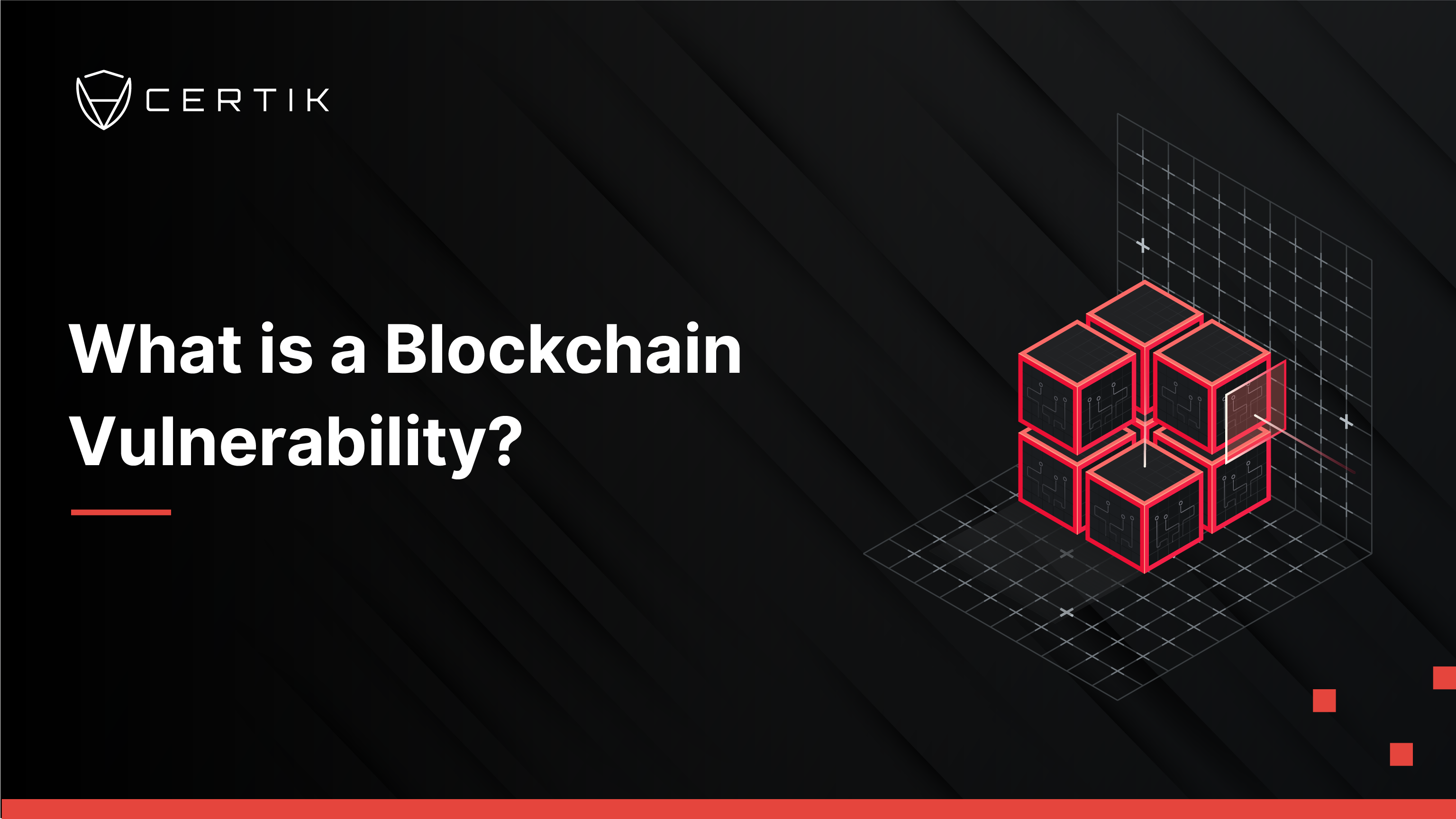What is a Blockchain Vulnerability?