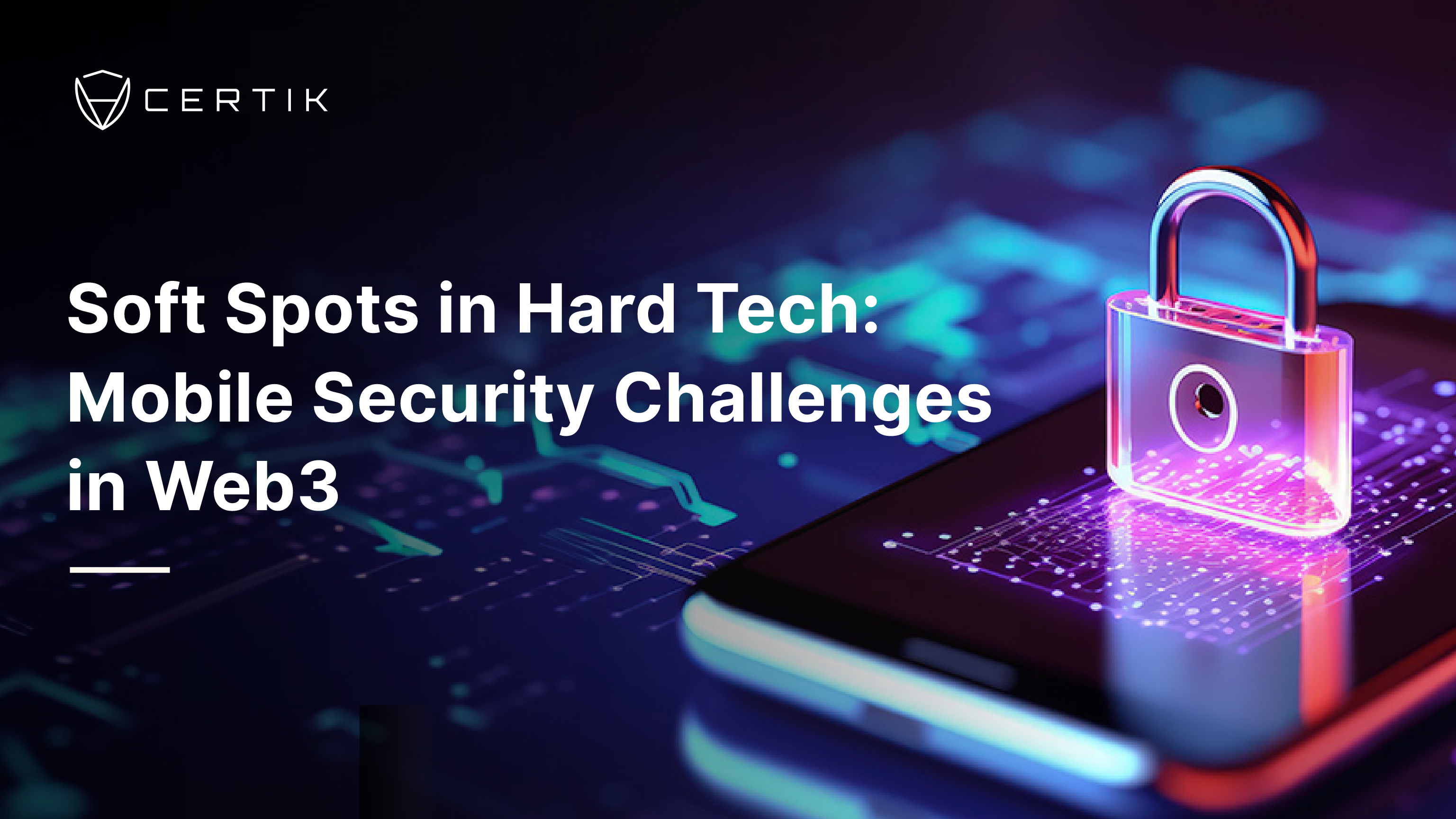 Soft Spots in Hard Tech: Mobile Security Challenges in Web3