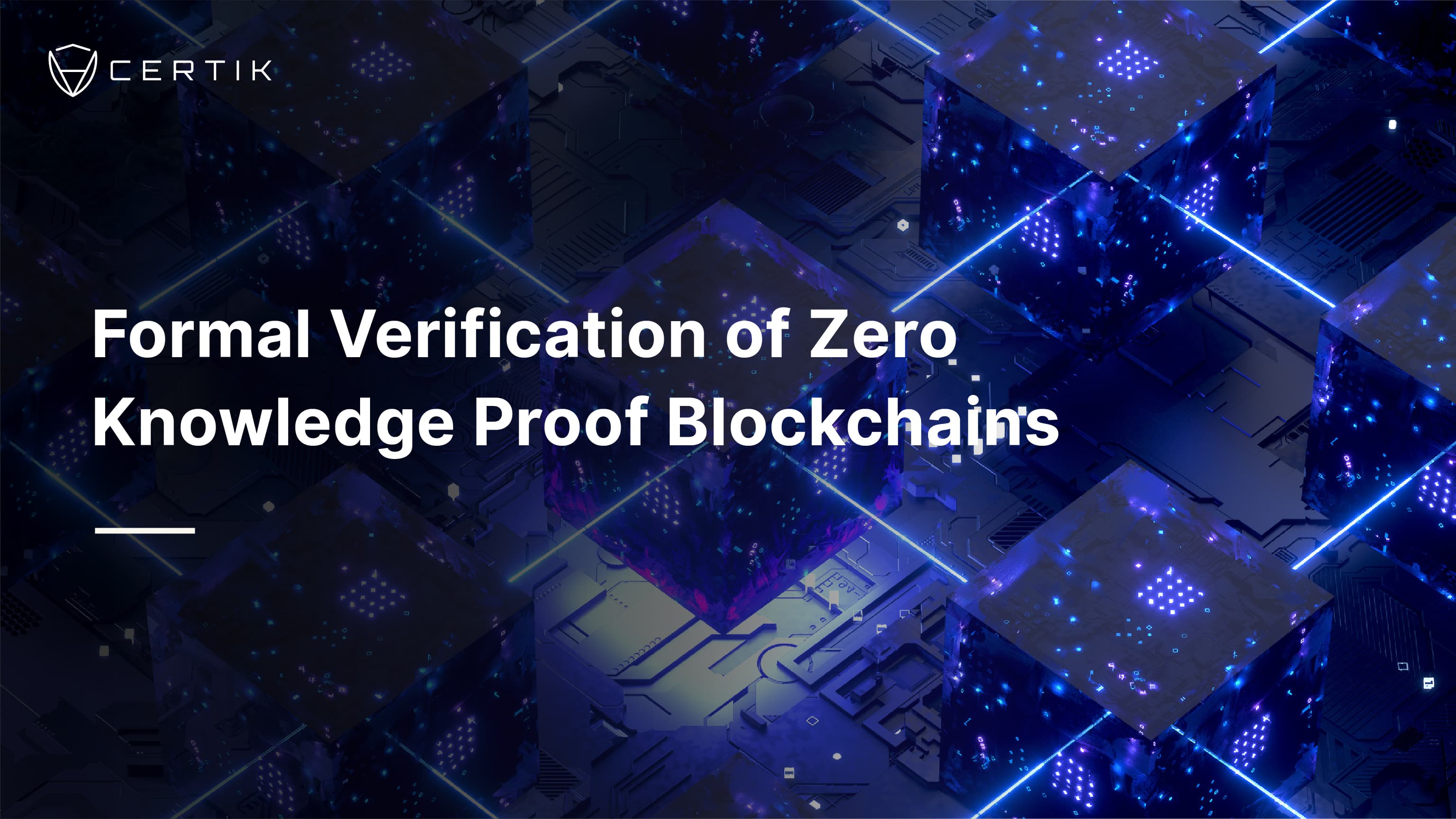Advanced Formal Verification of Zero-Knowledge Proof Blockchains