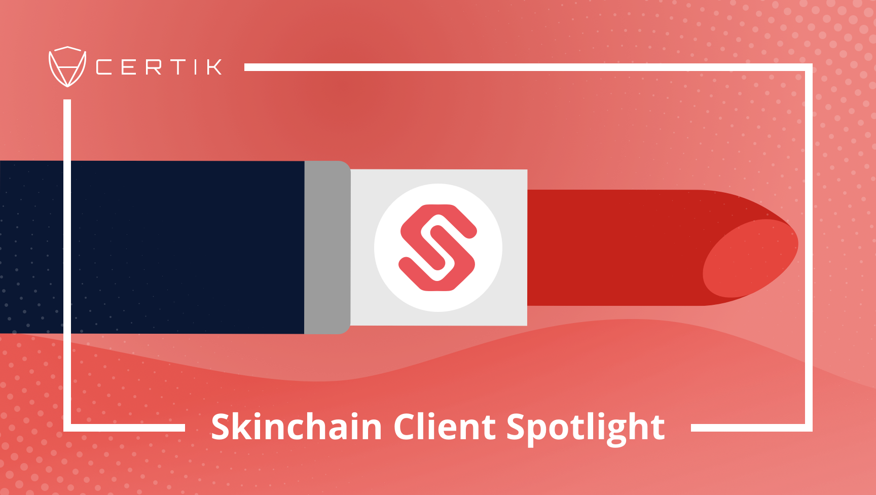 CertiK’s Smart Contract Audit of SkinChain’s SKC