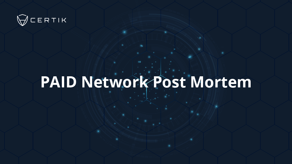 PAID Network Post Mortem