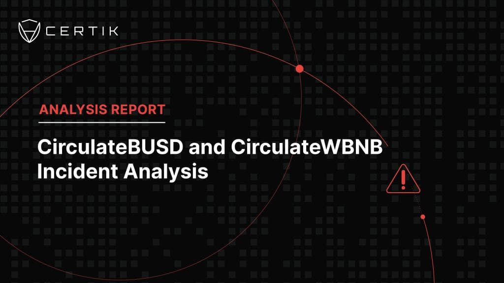 CirculateBUSD and CirculateWBNB Exit Scam