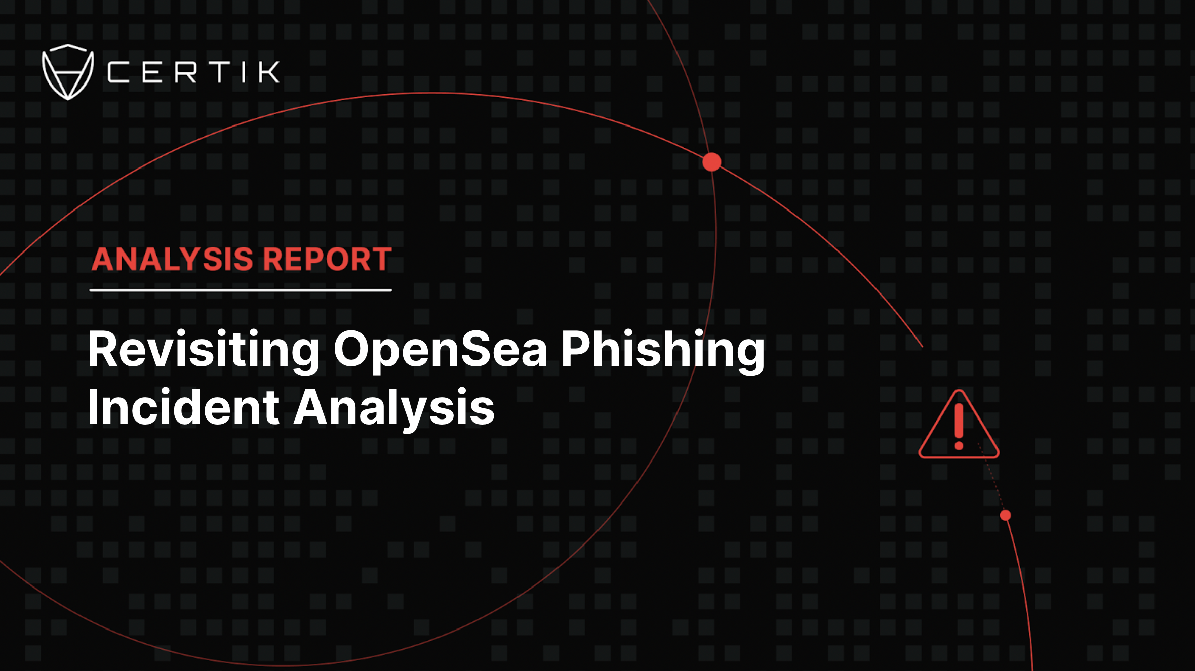 OpenSea Phishing Incident Analysis
