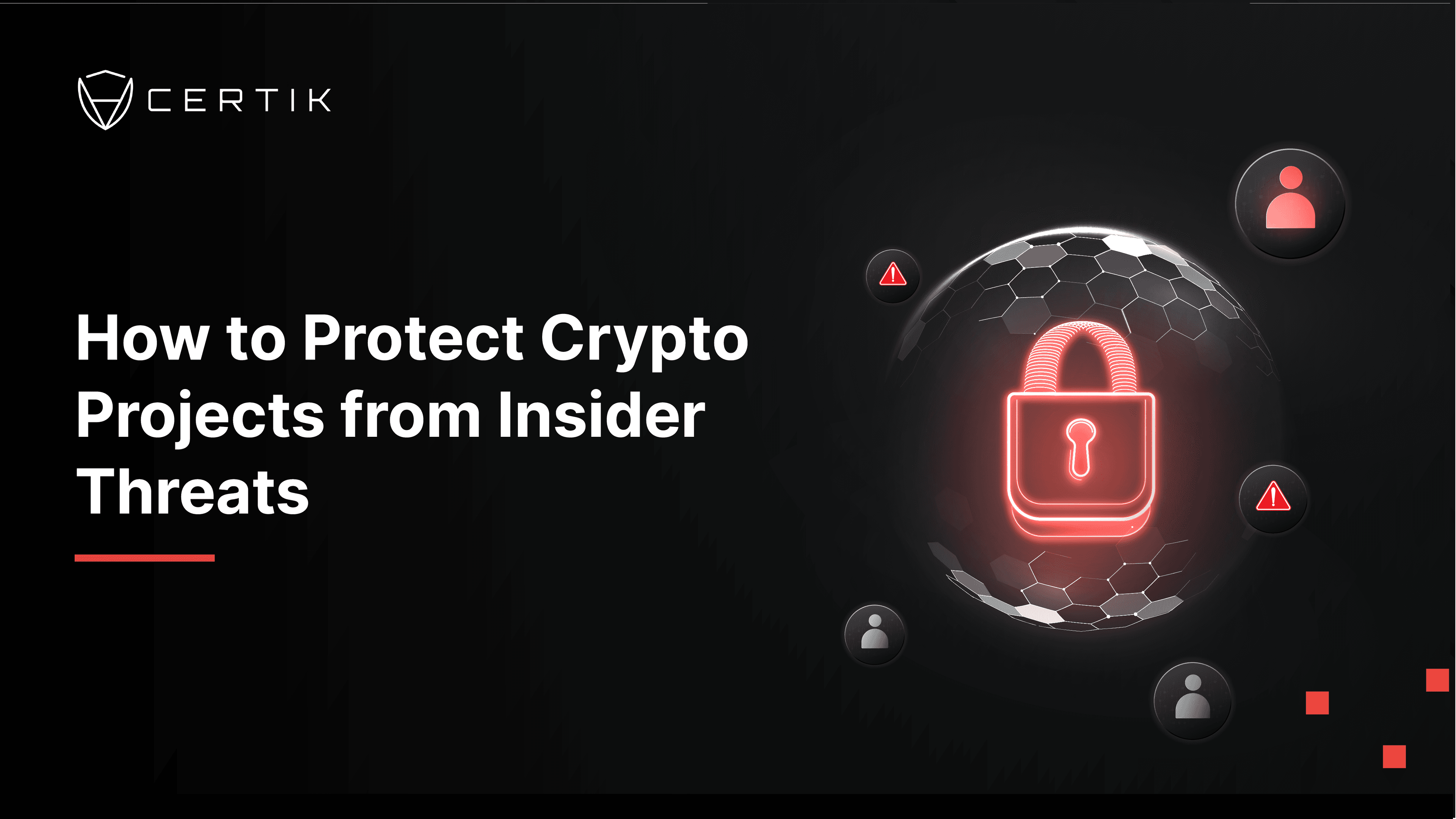 How to Protect Crypto Projects from Insider Threats