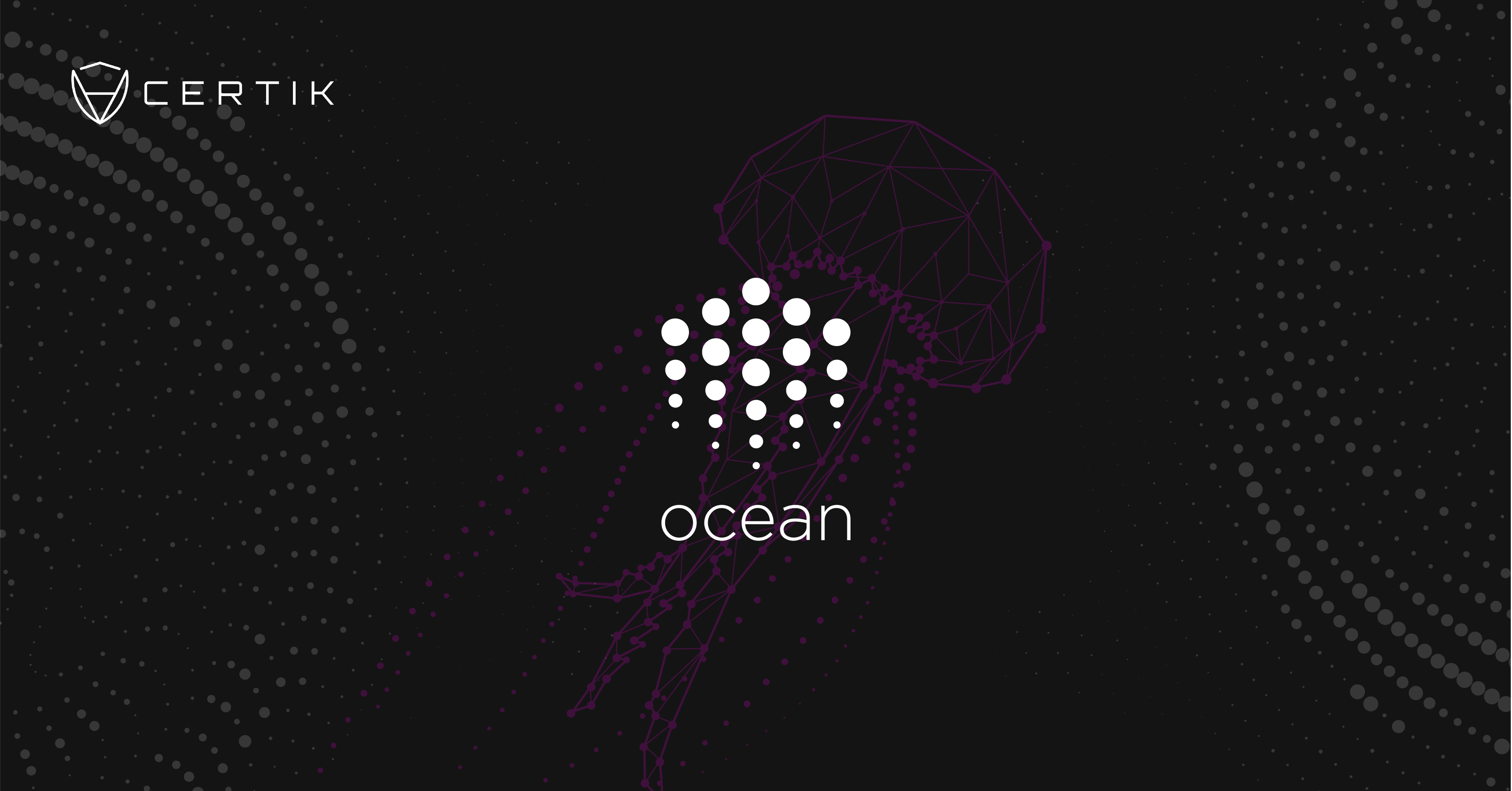 CertiK - Ocean Protocol Secures V3 Contracts Implementation With CertiK