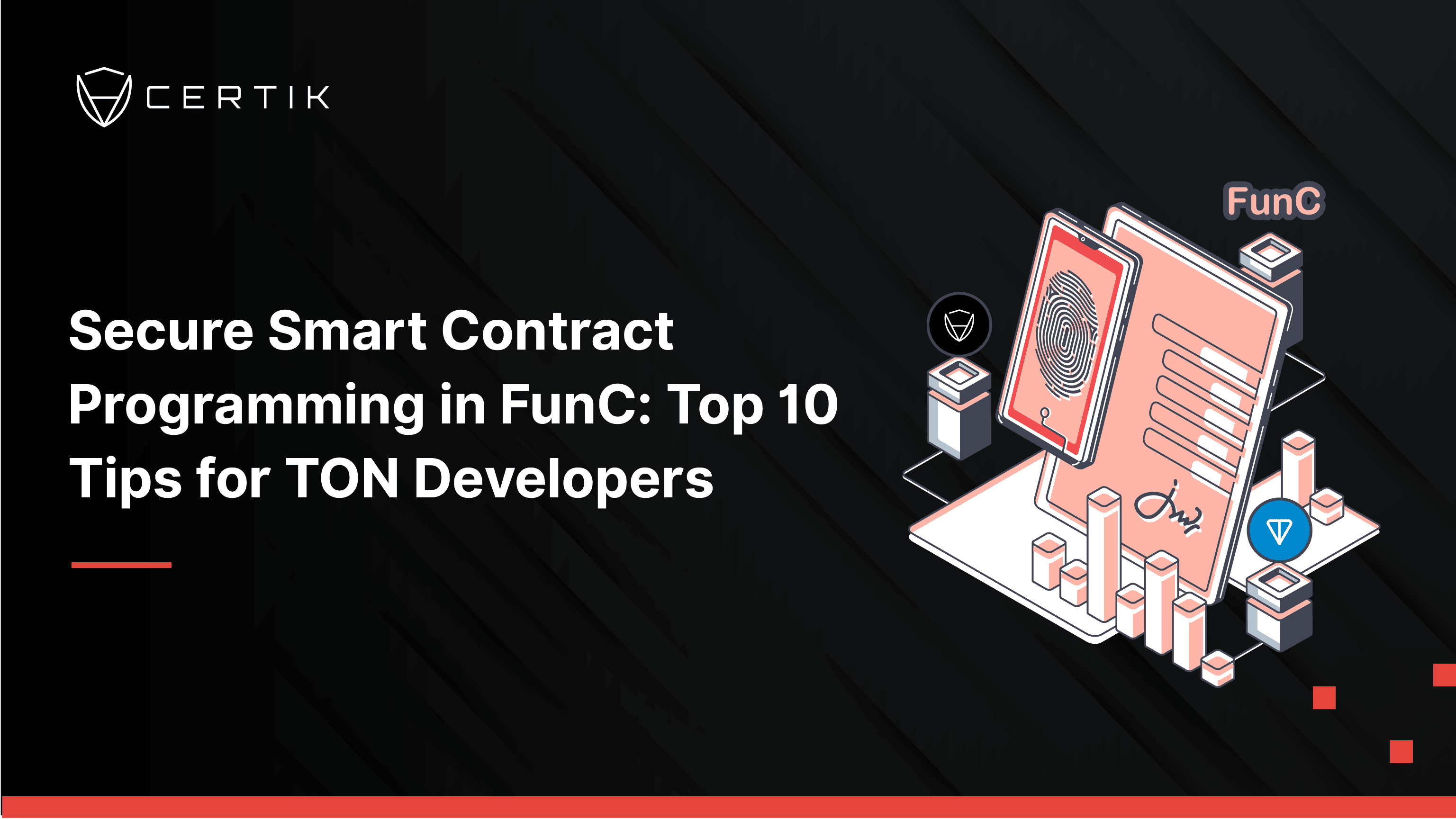 Secure Smart Contract Programming in FunC: Top 10 Tips for TON ...